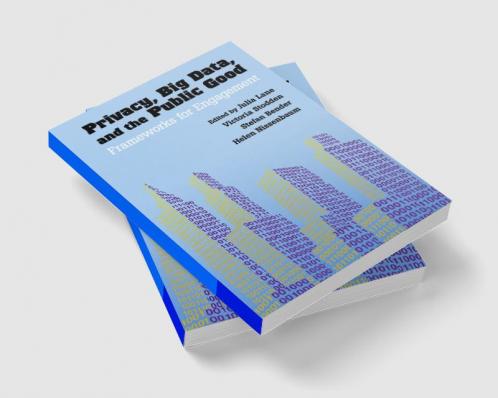 Privacy Big Data and the Public Good