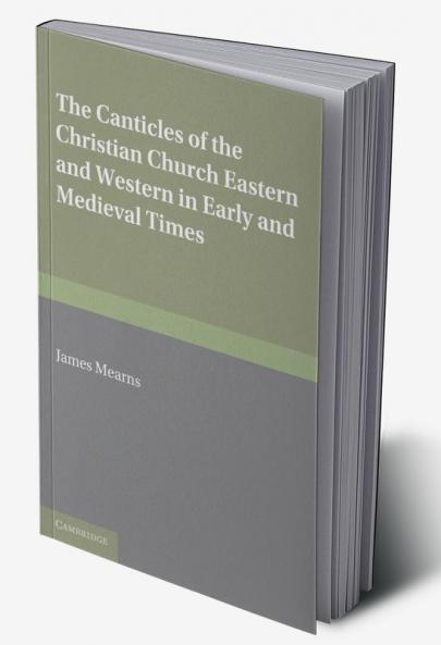 The Canticles of the Christian Church