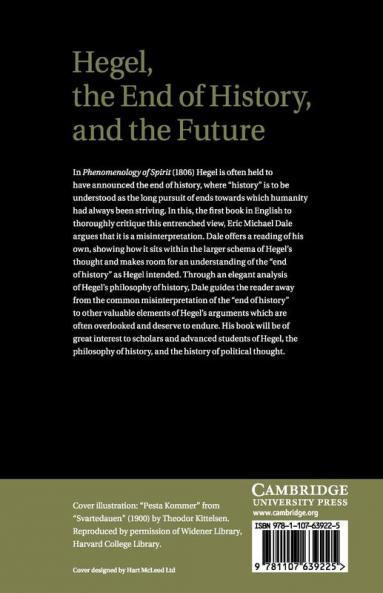 Hegel the End of History and the Future