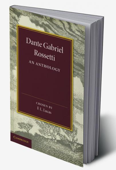 Dante Gabriel Rossetti