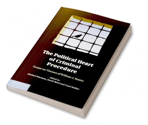 The Political Heart of Criminal Procedure