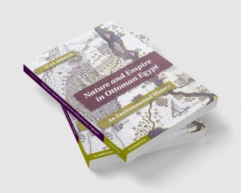 Nature and Empire in Ottoman Egypt