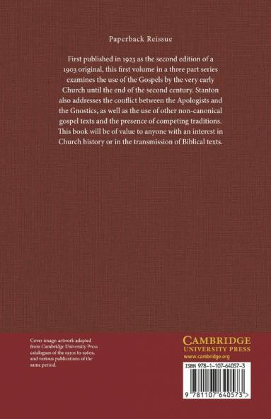 The Gospels as Historical Documents Part 1 the Early Use of the Gospels