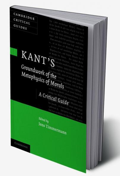 Kant's 'Groundwork of the Metaphysics of Morals'