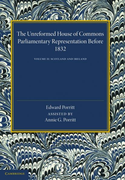 The Unreformed House of Commons