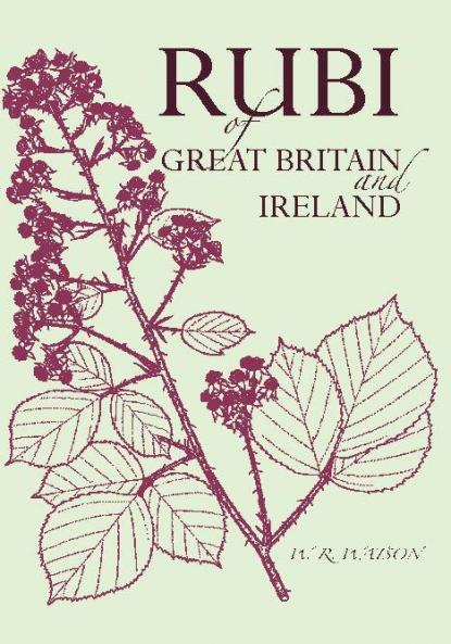 Handbook of the Rubi of Great Britain and Ireland