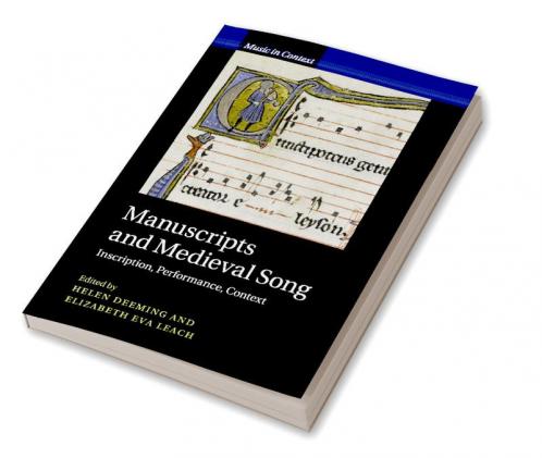 Manuscripts and Medieval Song