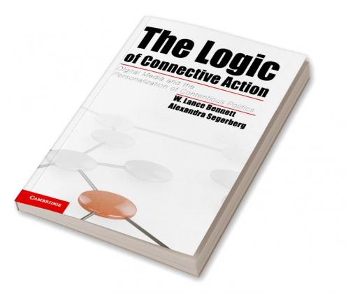 The Logic of Connective Action