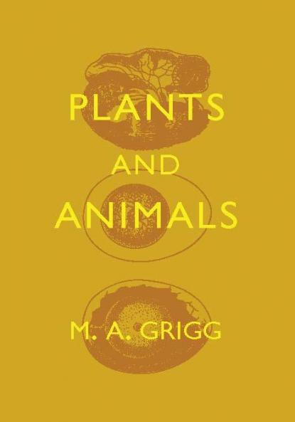 Plants and Animals