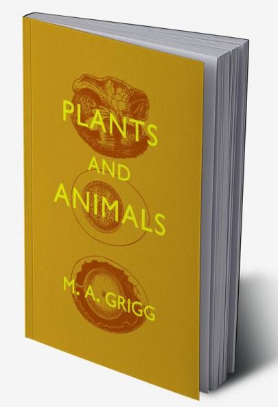 Plants and Animals