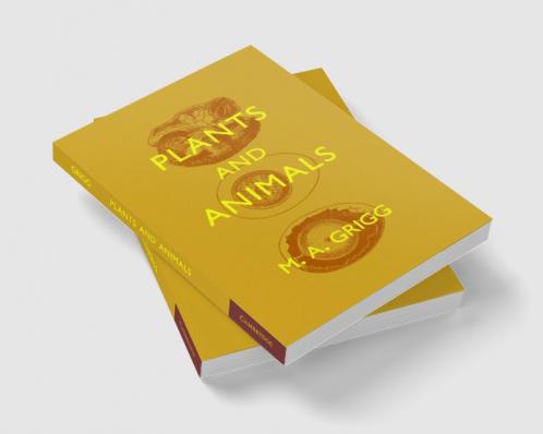 Plants and Animals