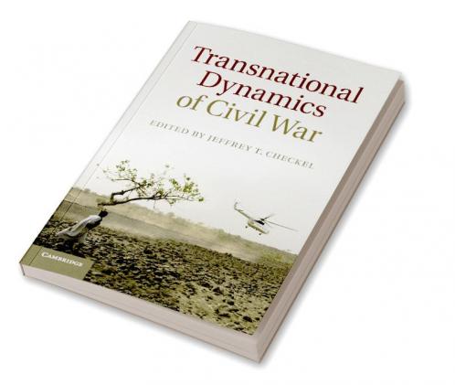 Transnational Dynamics of Civil War