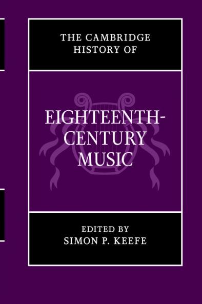 The Cambridge History of Eighteenth-Century Music