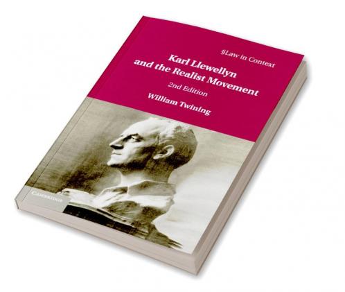 Karl Llewellyn and the Realist Movement