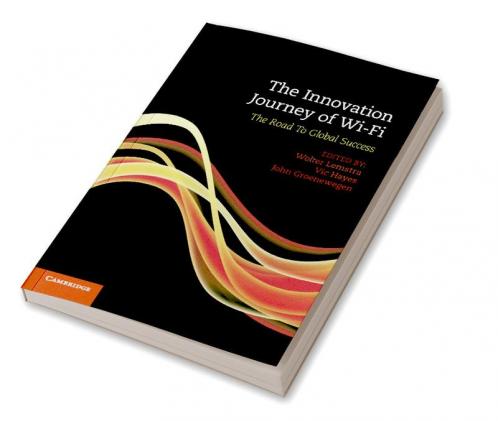 The Innovation Journey of Wi-Fi