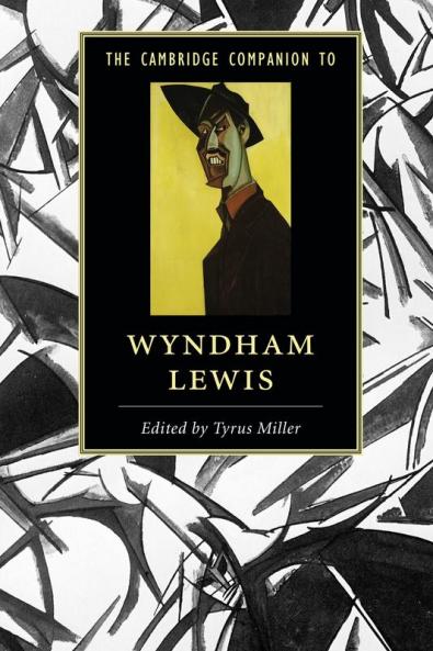 The Cambridge Companion to Wyndham Lewis