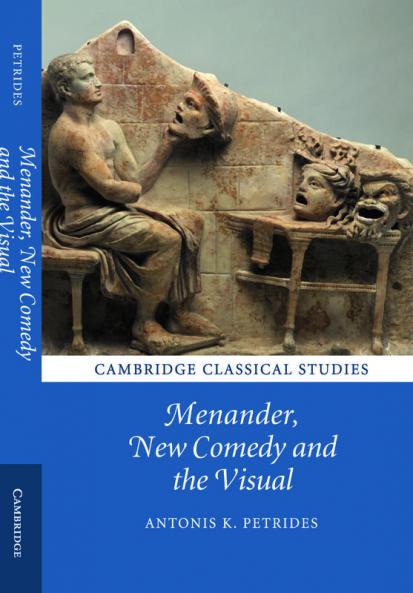 Menander New Comedy and the Visual