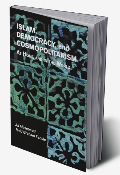 Islam Democracy and Cosmopolitanism