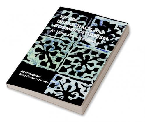 Islam Democracy and Cosmopolitanism