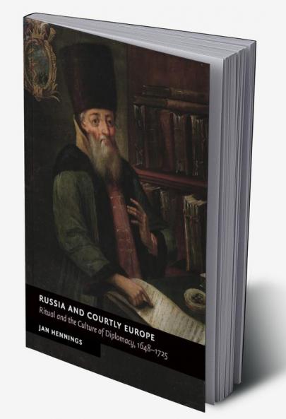 Russia and Courtly Europe