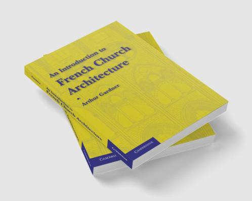 An Introduction to French Church Architecture
