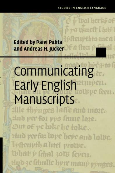 Communicating Early English Manuscripts