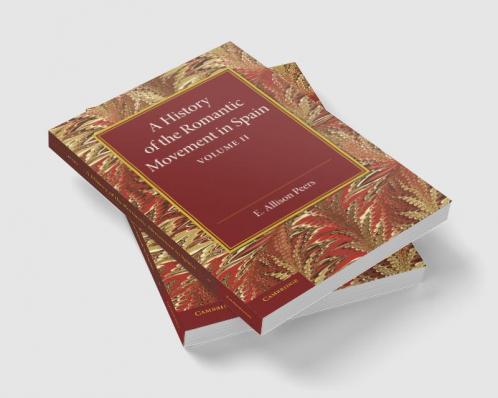 A History of the Romantic Movement in Spain