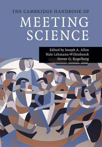 The Cambridge Handbook of Meeting Science