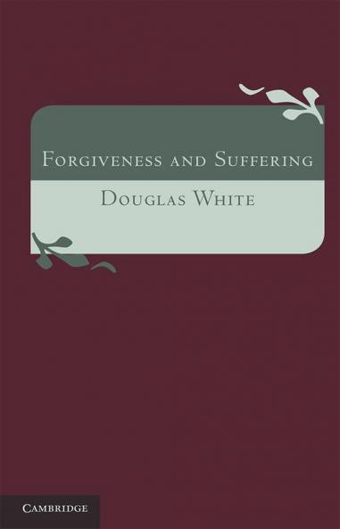Forgiveness and Suffering