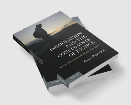 Immigration and the Constraints of Justice