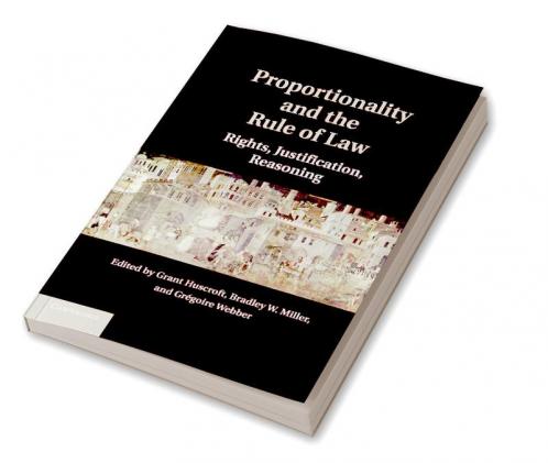Proportionality and the Rule of Law