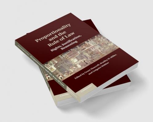 Proportionality and the Rule of Law