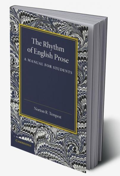 The Rhythm of English Prose