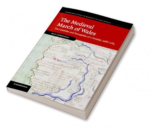 The Medieval March of Wales