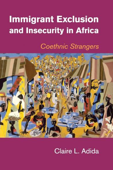Immigrant Exclusion and Insecurity in Africa