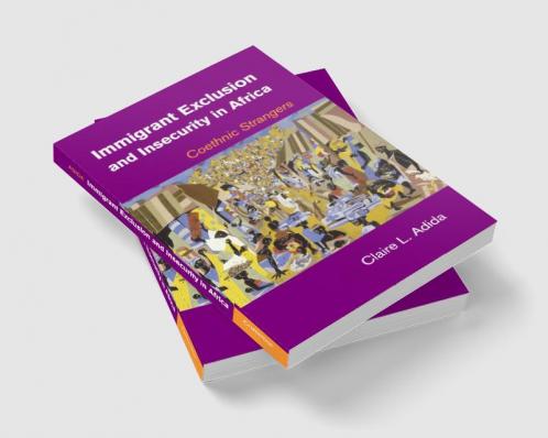 Immigrant Exclusion and Insecurity in Africa
