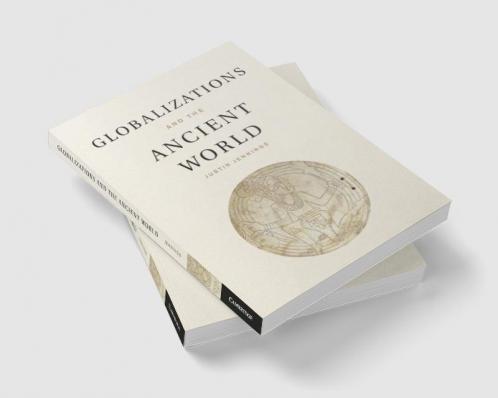 Globalizations and the Ancient World