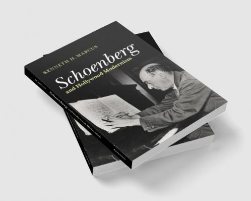 Schoenberg and Hollywood Modernism