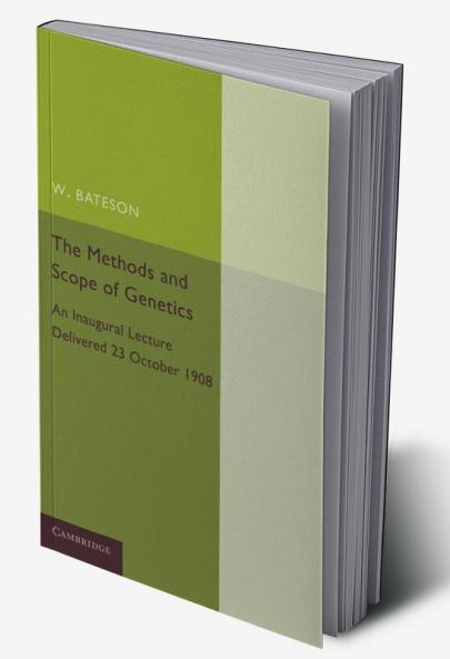The Methods and Scope of Genetics