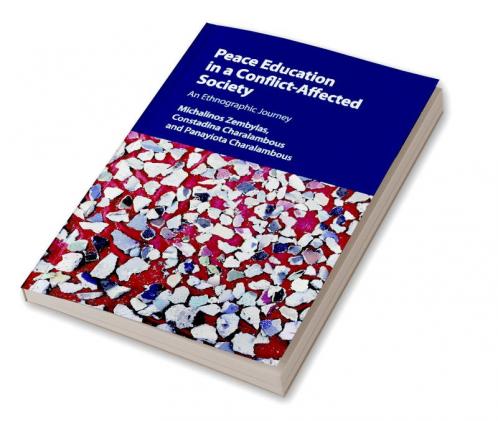 Peace Education in a Conflict-Affected Society