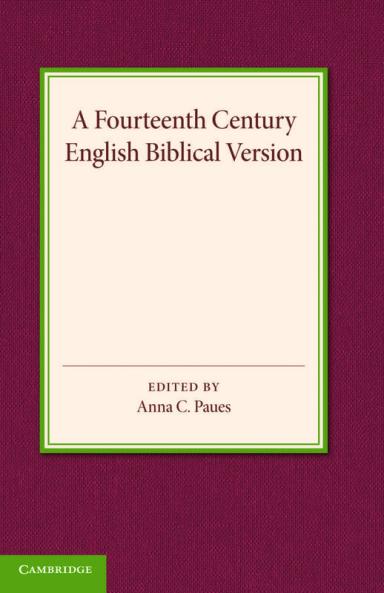 A Fourteenth Century English Biblical Version