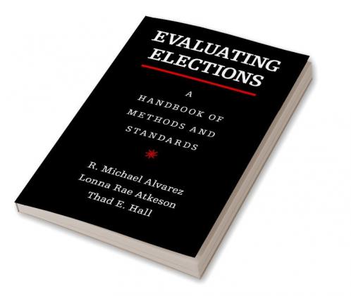 Evaluating Elections