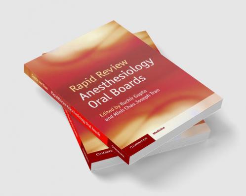 Rapid Review Anesthesiology Oral Boards
