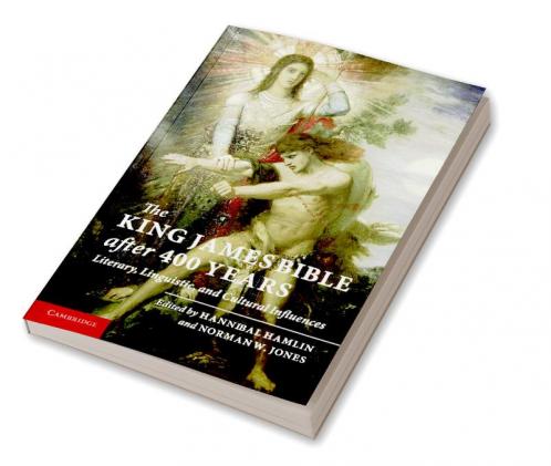 The King James Bible After Four Hundred Years