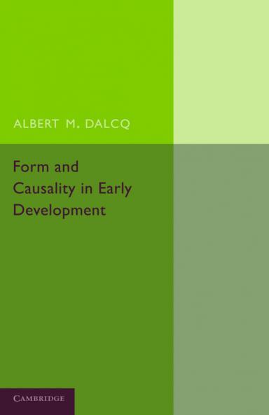 Form and Causality in Early Development