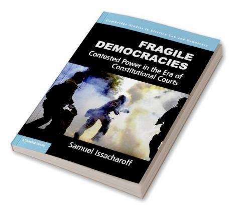 Fragile Democracies