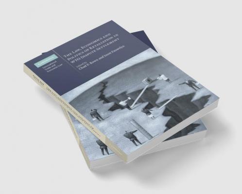 The Law Economics and Politics of Retaliation in Wto Dispute Settlement