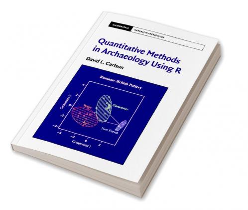 Quantitative Methods in Archaeology Using R