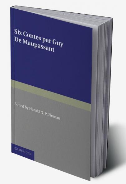 Six Contes Par Guy de Maupassant