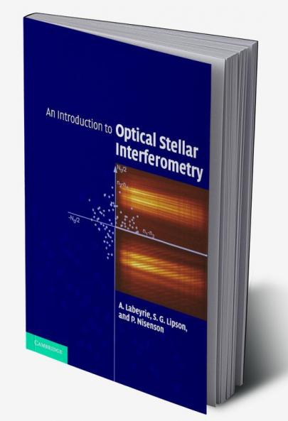 An Introduction to Optical Stellar Interferometry